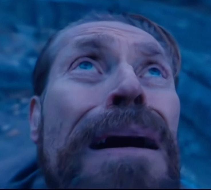 willem dafoe being scared